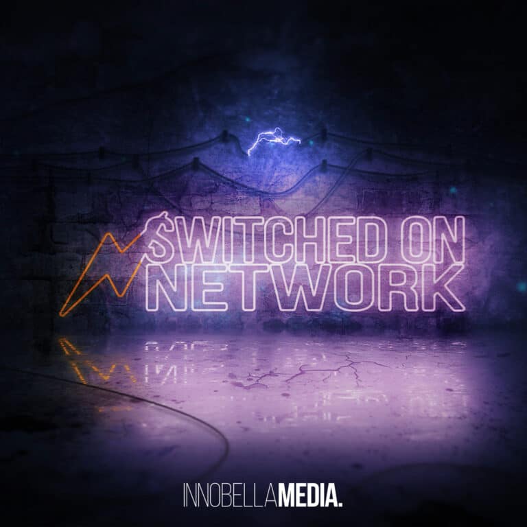 The Switched on Network Podcast